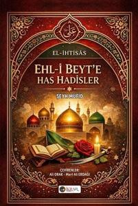 Ehl-i Beyt'e Has Hadisler