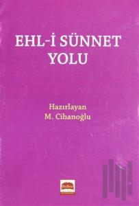 Ehl-i Sünnet Yolu (Cep Boy)