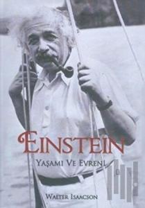 Einstein Yaşamı ve Evreni