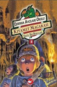 Ejderha Avcıları Okulu 3 Kıyamet Mağarası