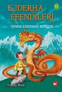 Ejderha Efendileri 1-Toprak Ejderhası Kurtçuk (Ciltli)