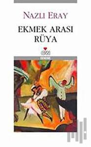 Ekmek Arası Rüya