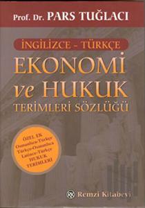 Ekonomi ve Hukuk Terimleri Sözlüğü (İngilizce - Türkçe) (Ciltli)