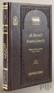 El Hevadi Fi Şerhil Mesalik Prestij (Ciltli)