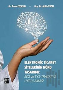 Elektronik Ticaret Sitelerinin Nöro Tasarımı