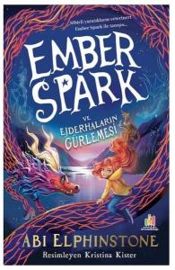 Ember Spark ve Ejderhaların Gürlemesi
