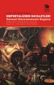 Emperyalizmin Hayaletleri  Küresel Düzelemenin Bugünü