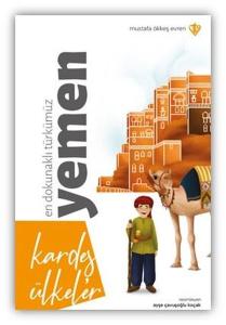 En Dokunaklı Türkümüz Yemen - Kardeş Ülkeler