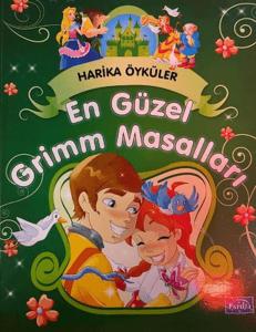 En Güzel Grimm Masalları - Harika Öyküler
