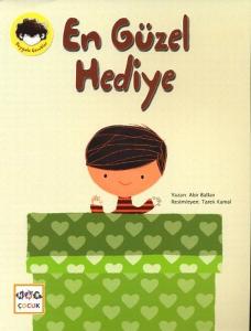 Duygulu Çocuklar - En Güzel Hediye