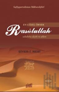 En Güzel Örnek Rasulullah