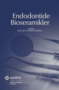 Endodontide Bioseramikler