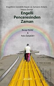 Engelli Penceresinden Zaman