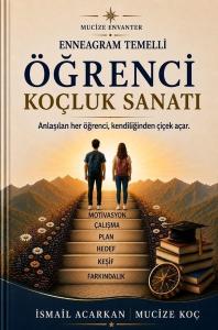 Enneagram Temelli Öğrenci Koçluk Sanatı