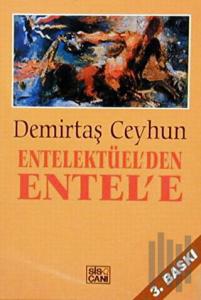 Entellektüel’den Entel’e