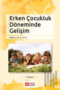 Erken Çocukluk Döneminde Gelişim