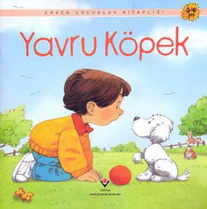 Erken Çocukluk Kitaplığı-Yavru Köpek