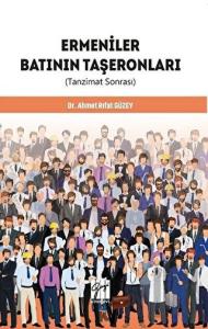 Ermeniler Batının Taşeronları