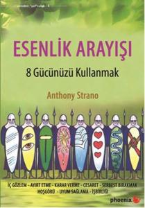 Esenlik Arayışı