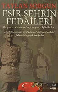 Esir Şehrin Fedaileri