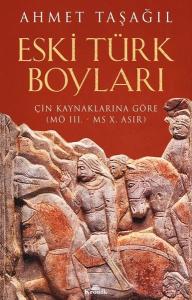 Eski Türk Boyları - Çin Kaynaklarına Göre