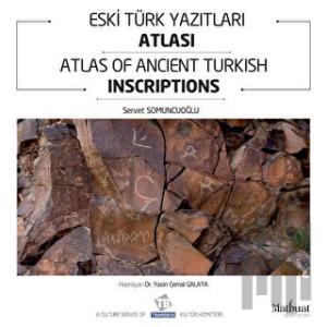 Eski Türk Yazıtları Atlası (Ciltli)
