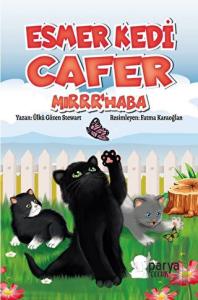 Esmer Kedi Cafer Mırrr’haba