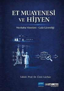 Et Muayenesi - Mezbaha Yönetimi - Gıda Güvenliği