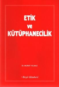 Etik ve Kütüphanecilik