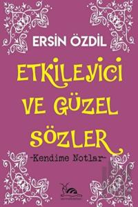 Etkileyici ve Güzel Sözler