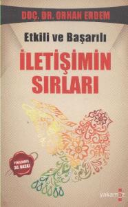 Etkili ve Başarılı İletişimin Sırları