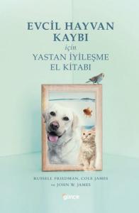 Evcil Hayvan Kaybı İçin Yastan İyileşme El Kitabı