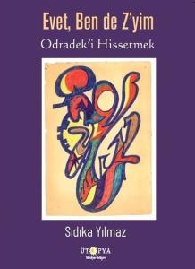 Evet Ben de Z'yim - Odradek'i Hissetmek