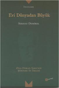Evi Dünyadan Büyük