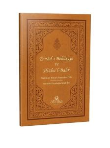 Evrad-ı Behaiyye ve Hizb'ul-Bahr (Ciltli)