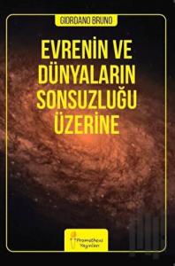 Evrenin ve Dünyaların Sonsuzluğu Üzerine