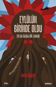Eylülün Birinde Oldu - Ya da Başka Bir Zaman