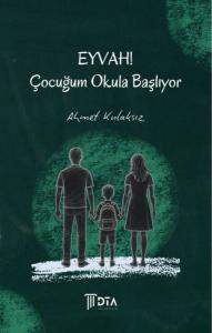 Eyvah! Çocuğum Okula Başlıyor