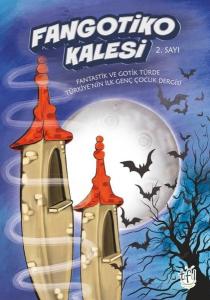 Fangotiko Kalesi 2. Sayı