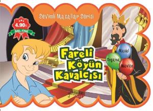Fareli Köyün Kavalcısı-Sevimli Masallar Serisi