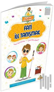 Fati ile Tanışmak