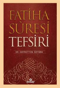 Fatiha Suresi Tefsiri