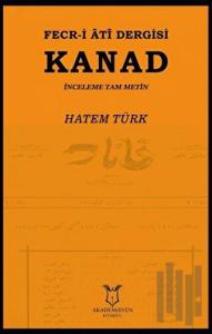 Fecr-i Ati Dergisi Kanad - İnceleme Tam Metin