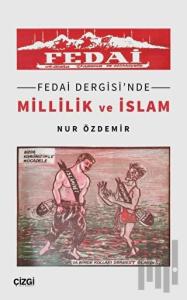 Fedai Dergisi'nde Millilik ve İslam