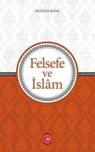 Felsefe Ve İslam