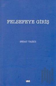 Felsefeye Giriş
