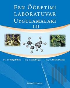 Fen Öğretimi Laboratuvar Uygulamaları 1-2