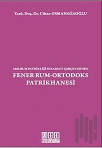 Fener Rum-Ortodoks Patrikhanesi