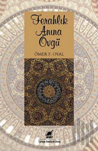 Ferahlık Anına Övgü