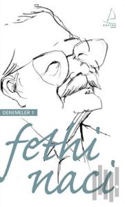 Fethi Naci Denemeleri 1